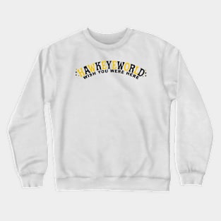 HAWKEYEWORLD Crewneck Sweatshirt